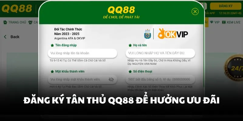 Đăng ký tân thủ QQ88 để hưởng ưu đãi