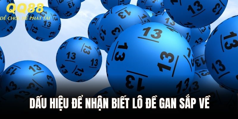 Dấu hiệu để nhận biết lô đề gan sắp về