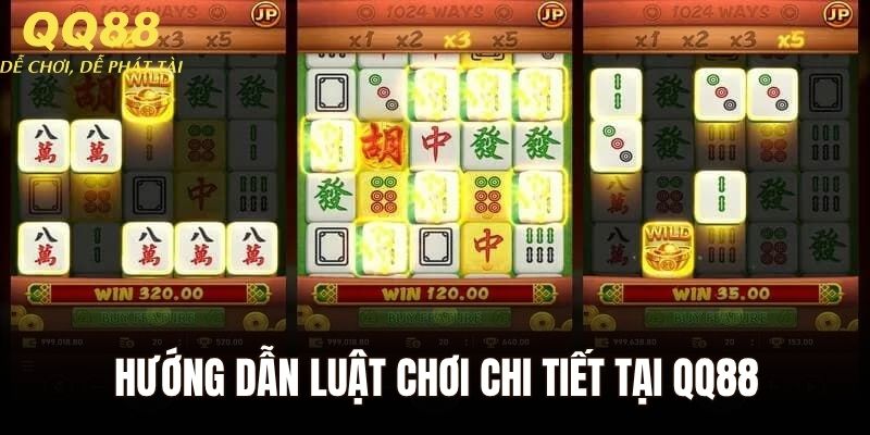 Hướng dẫn luật chơi chi tiết tại QQ88