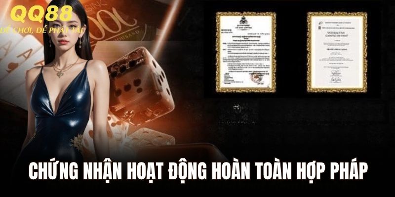 Chứng nhận hoạt động hoàn toàn hợp pháp