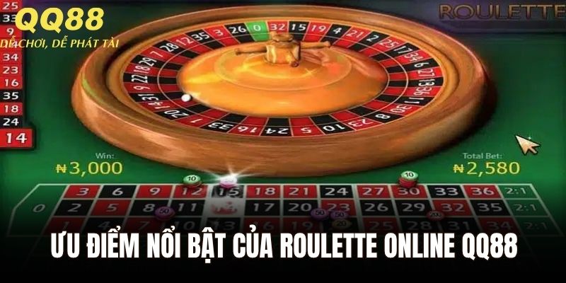 Ưu điểm nổi bật của roulette online QQ88